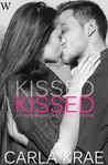 KISSED