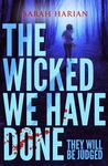The Wicked We Have Done cover