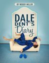 Dale Dent's Diary