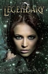 Legendary (Legendary Saga #1)