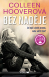 Bez naděje (Bez naděje, #1)