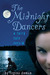The Midnight Dancers (A Fairy Tale Retold #4)