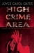 High Crime Area Tales of Darkness and Dread by Joyce Carol Oates