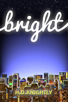 Bright (The Estelle Series, #1)