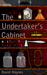 The Undertaker's Cabinet by David Haynes
