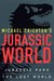 Jurassic World: Jurassic Park / The Lost World