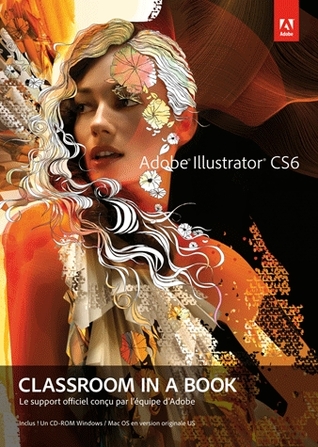 ADOBE ILLUSTRATOR CS4 CLASSROOM IN A BOOK