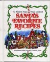 The North Pole Village cookbook : Santa's favorite recipe