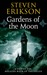 Gardens of the Moon (The Malazan Book of the Fallen, #1) by Steven Erikson