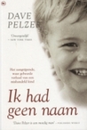 Ik had geen naam