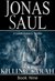 Killing Sarah (Sarah Roberts, #9) by Jonas Saul