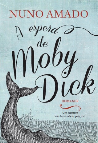 Ã Espera de Moby Dick