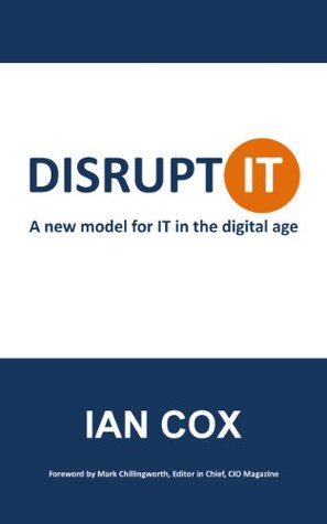 disrupt-it-a-new-model-for-it-in-the-digital-age