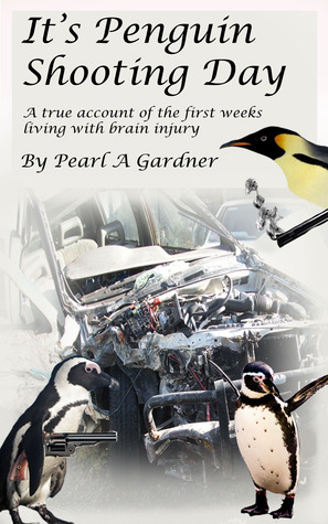 It's Penguin Shooting Day by Pearl A. Gardner