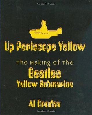 up-periscope-yellow-the-making-of-the-beatles-yellow-submarine