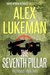 The Seventh Pillar (The Project, #3) by Alex Lukeman