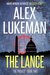 The Lance (The Project, #2) by Alex Lukeman