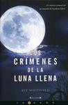 Los crímenes de la luna llena