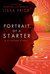 Portrait of a Starter A Starters Story by Lissa Price