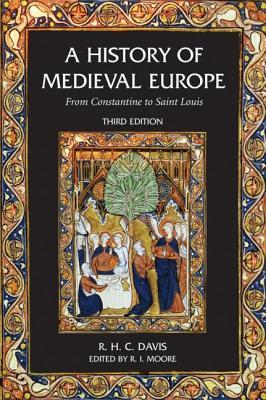 a-history-of-medieval-europe-from-constantine-to-saint-louis