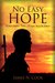 No Easy Hope (Surviving the Dead) by James N. Cook