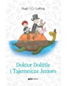 Doktor Dolittle i Tajemnicze Jezioro
