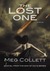 The Lost One (End of Days, #2) by Meg Collett