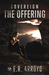 The Offering (Sovereign, #2) by E.R. Arroyo