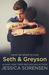 Seth and Greyson (The Coincidence, #8) by Jessica Sorensen