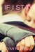 If I Stay by Evan Reeves