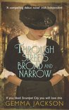 Through Streets Broad and Narrow (Ivy Rose Series #1)
