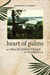 Heart of Palms My Peace Corps Years in Tranquilla by Meredith W. Cornett