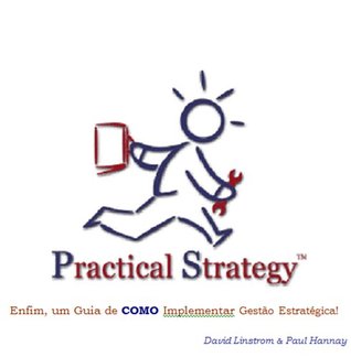 practical-strategy-enfim-um-guia-de-como-implementar-gerenciamento-estratgico