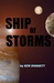 Ship of Storms by Ken Doggett