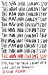The Man Who Couldn't Stop