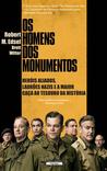 Os Homens dos Monumentos