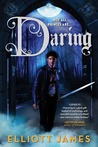 Daring (Pax Arcana, #2)