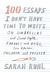 100 Essays I Don't Have Time to Write: On Umbrellas and Sword Fights, Parades and Dogs, Fire Alarms, Children, and Theater