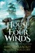 The House of the Four Winds (One Dozen Daughters, #1) by Mercedes Lackey