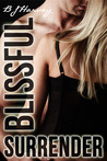 Blissful Surrender (Bliss, #3)