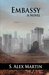 Embassy (Recovery) by S. Alex Martin