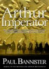 Arthur Imperator (Forgotten Emperor #2)