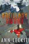 Ancillary Sword (Imperial Radch, #2)