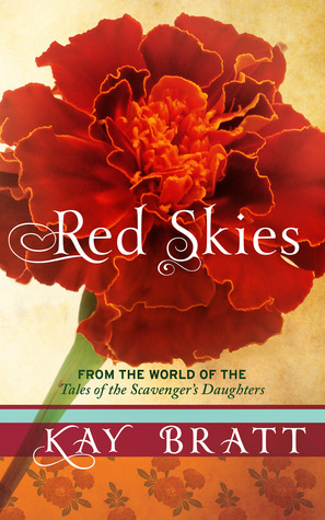 Red Skies (Tales of the Scavenger's Daughters)