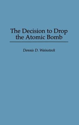 decision to drop atomic bomb The decision to drop the atomic bomb on hiroshima and nagasaki why did the united states drop two atomic bombs on japan did the benefits of dropping the bomb outweigh the costs. decision to drop atomic bomb The decision to drop the atomic bomb on hiroshima and nagasaki why did the united states drop two atomic bombs on japan did the benefits of dropping the bomb outweigh the costs.