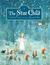 The Star Child by Jacob Grimm