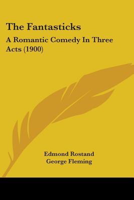 the-fantasticks-a-romantic-comedy-in-three-acts
