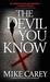 The Devil You Know (Felix Castor, #1)