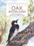Secrets of the Oak Woodlands Plants and Animals Among California's Oaks by Kate Marianchild
