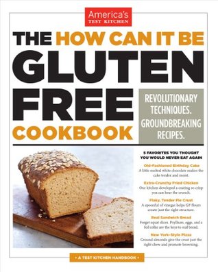 The How Can It Be Gluten Free Cookbook(How Can It Be Gluten Free)